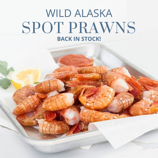 Welcome Back Wild Spot Prawns! A Wild Alaskan Delicacy